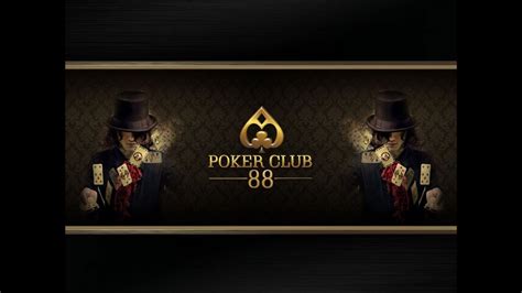 poker club 88